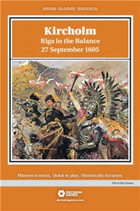 Kircholm, Riga in the Balance