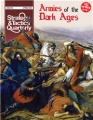 Strategy & Tactics Quarterly 33 - Armies of the Dark Ages