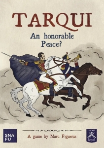 Tarqui. An honorable Peace?
